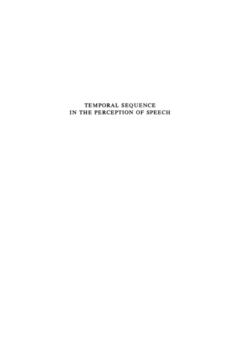 Cover image for book Temporal sequence in the perception of speech
