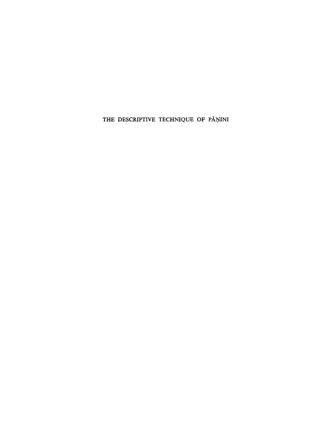 Cover image for book The descriptive technique of Pāṇini