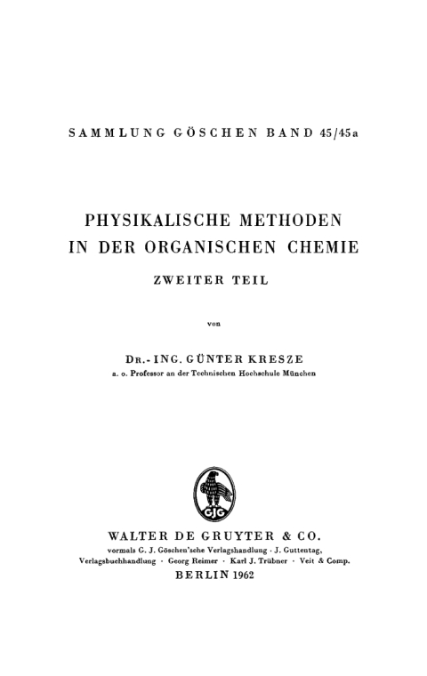 Cover image for book Günter Kresze: Physikalische Methoden in der organischen Chemie. Teil 2