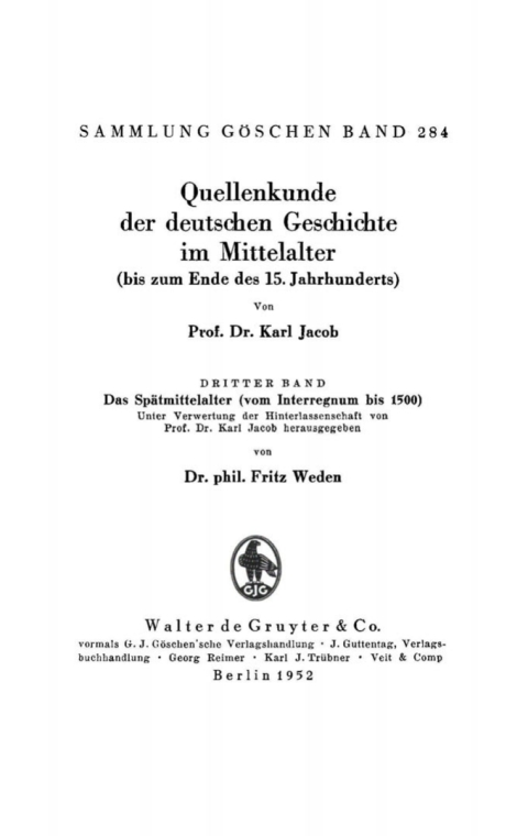 Cover image for book Das Spätmittelalter (vom Interregnum bis 1500)