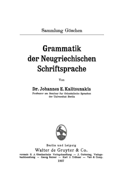 Cover image for book Grammatik der neugriechischen Schriftsprache