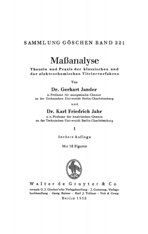 Cover image for book Maßanalyse: Theorie und Praxis der klassischen und der elektrochemischen Titrierverfahren, Teil 1