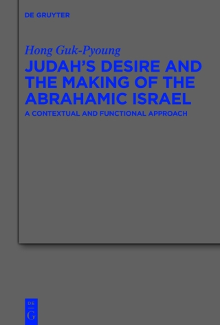 Judah's Desire and the Making of the Abrahamic Israel