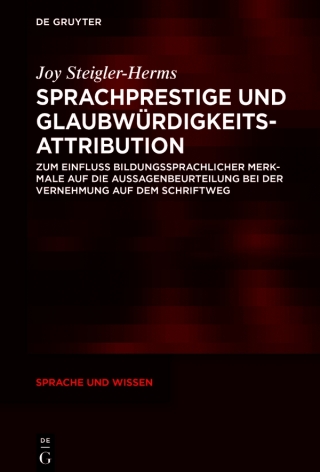 Sprachprestige und Glaubwürdigkeitsattribution
