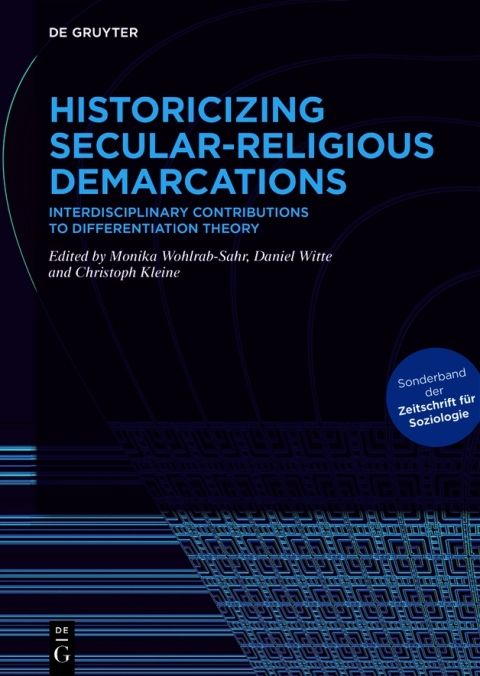 Historicizing Secular-Religious Demarcations 