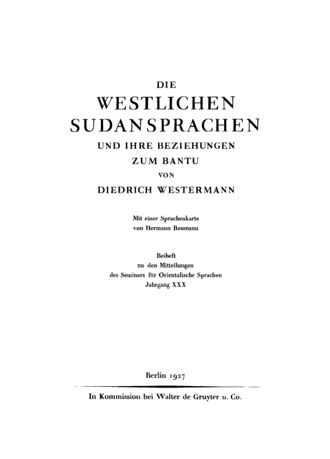 Cover image for book Die westlichen Sudansprachen und ihre Beziehungen zum Bantu