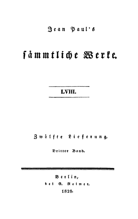 Cover image for book Zwölfte Lieferung. Dritter Band: Der Komet, oder Nikolaus Marggraf. Eine komische Geschichte