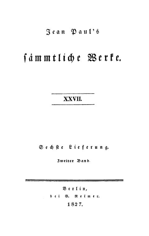 Cover image for book Sechste Lieferung. Zweiter Band: Flegeljahre. Eine Biographie