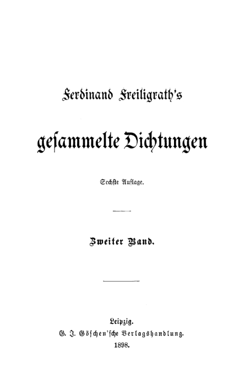 Cover image for book Ferdinand Freiligrath: Gesammelte Dichtungen. Band 2