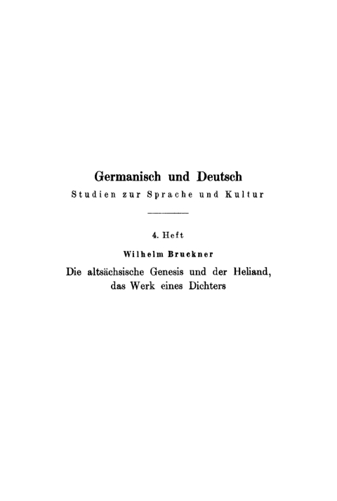 Cover image for book Die altsächsische Genesis und der Heliand, das Werk eines Dichters