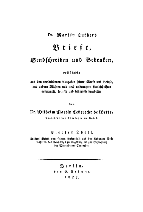 Cover image for book Luthers Briefe von seinem Aufenthalt auf der Koburger Veste während des Reichstags zu Augsburg bis zur Schließung der Wittenberger Concordie