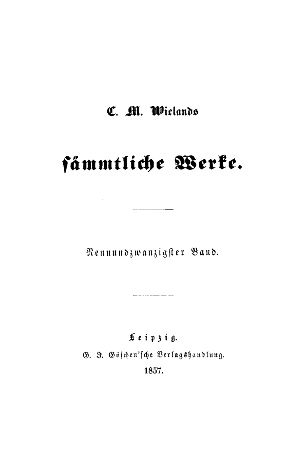 Page Fidelity Christoph Martin Wieland: C. M. Wielands Sämmtliche Werke. Band 29/30; $344.10