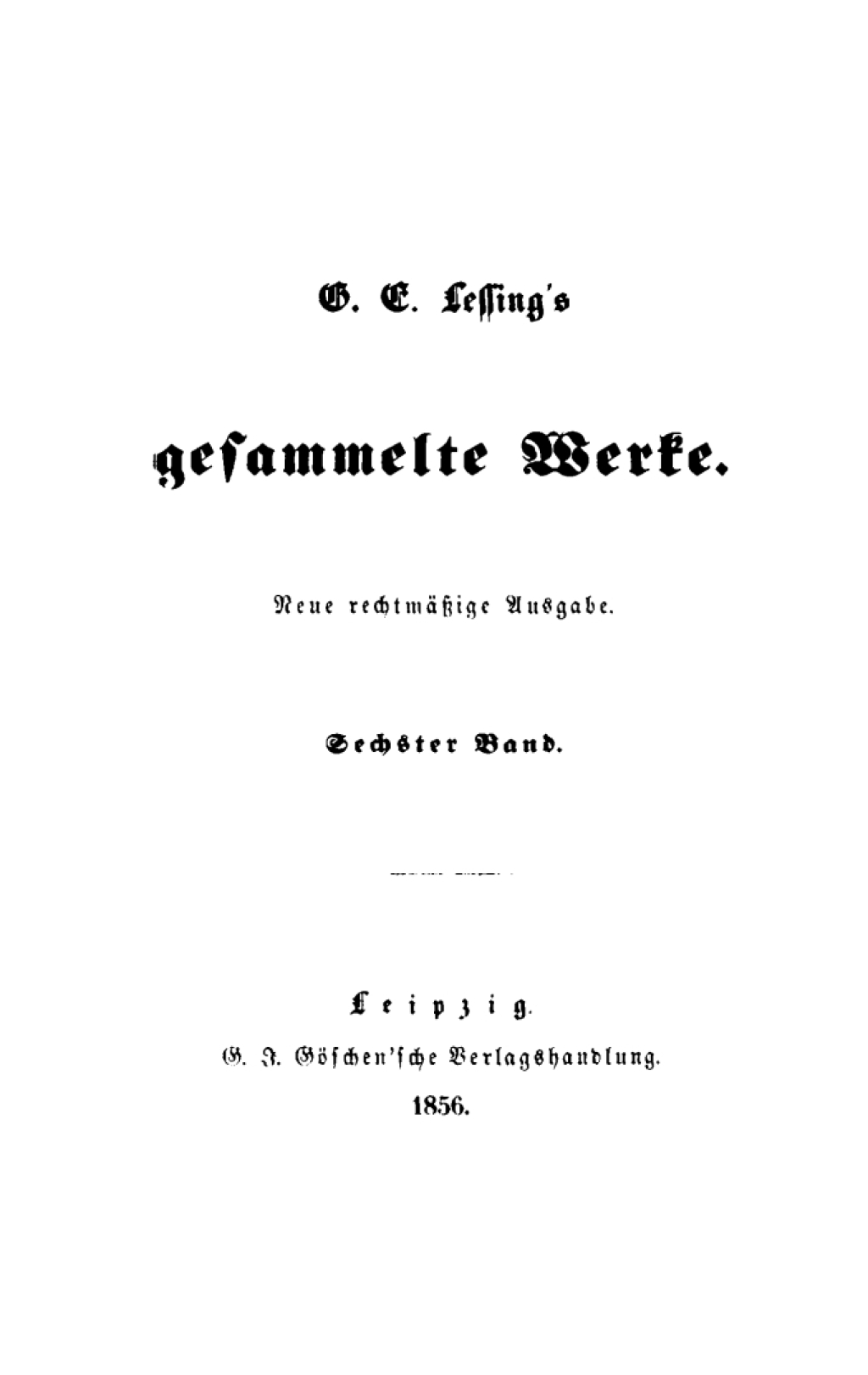 Page Fidelity G. E. Lessing: G. E. Lessing’s gesammelte Werke. Band 6; $179.81