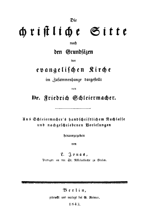 Cover image for book Die christliche Sitte nach den Grundsäzen der evangelischen Kirche