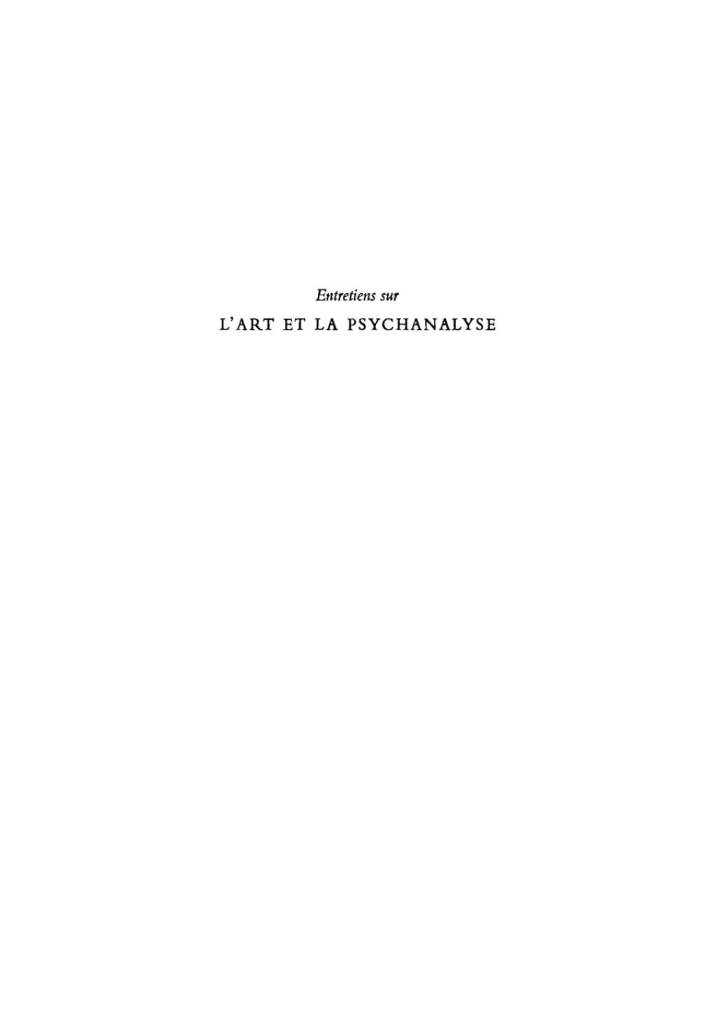 Page Fidelity Entretiens sur l'art et la psychanalyse; $196.46