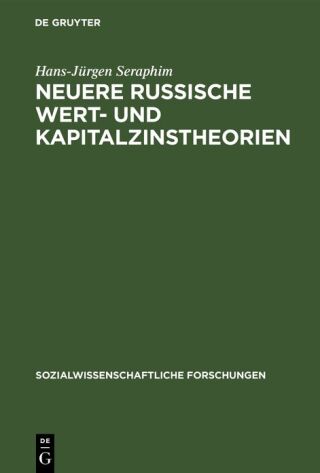 Neuere russische Wert- und Kapitalzinstheorien