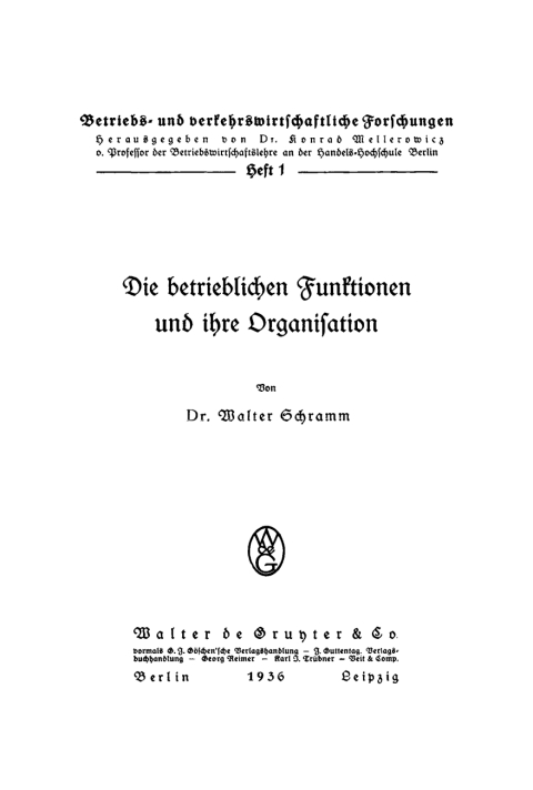 Cover image for book Die betrieblichen Funktionen und ihre Organisation