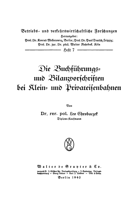 Cover image for book Die Buchführungs- und Bilanzvorschriften bei Klein- und Privateisenbahnen