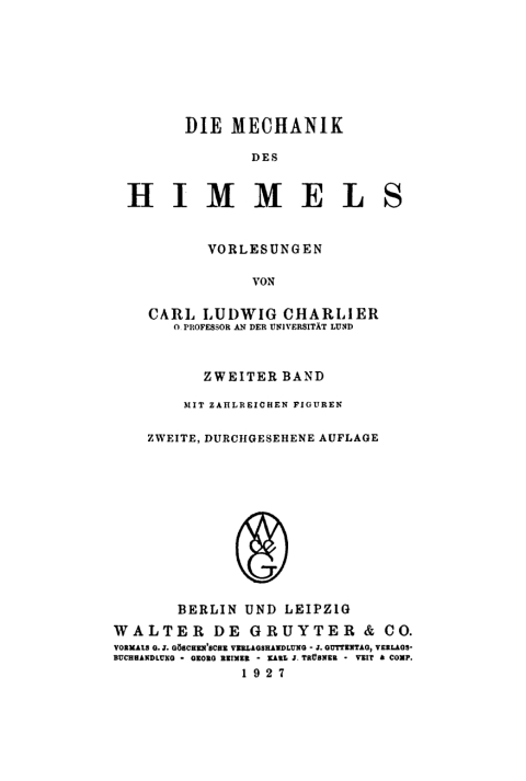 Cover image for book Carl Ludwig Charlier: Die Mechanik des Himmels. Band 2