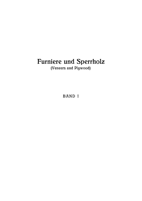 Cover image for book Eigenschaften und Herstellung von Furnier und Sperrholz