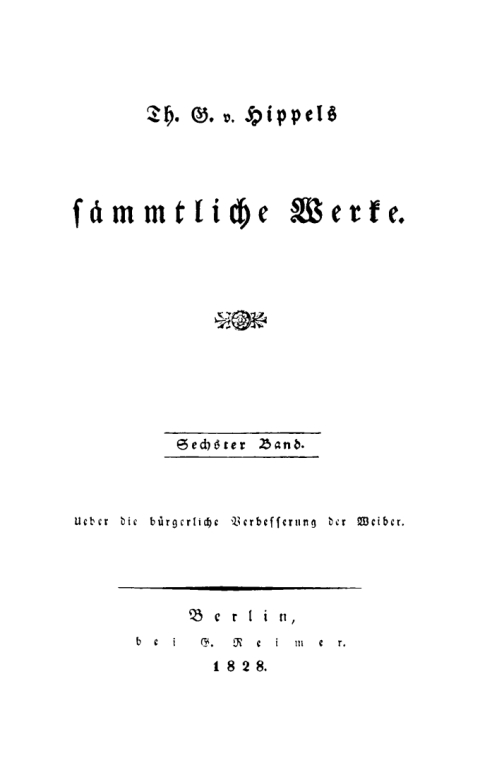Ueber die bÃ¼rgerliche Verbesserung der Weiber 