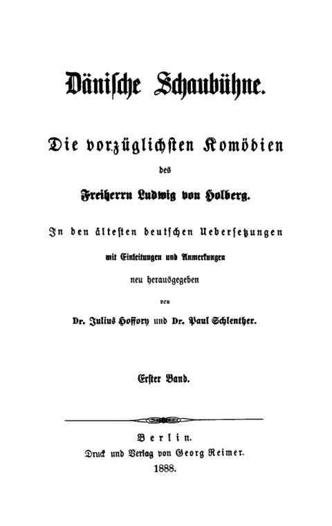 Cover image for book Ludwig von Holberg: Dänische Schaubühne. Band 1