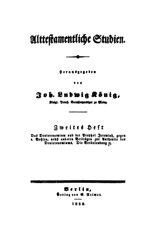 Das Deuteronomium und der Prophet Jeremiah, gegen v. Bohlen, nebst anderen Beiträgen zur Authentie des Deuteronomiums ...