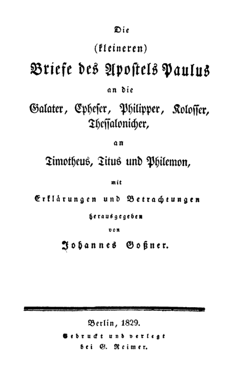 Cover image for book Die kleineren Briefe des Apostels Paulus an die Galater, Epheser, Philipper, Kolosser, Thessalonicher, an Timotheus, Titus und Philemon
