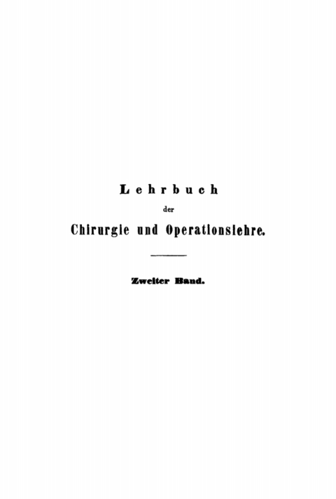 Cover image for book Auguste Théodore Vidal: Lehrbuch der Chirurgie und Operationslehre. Band 2