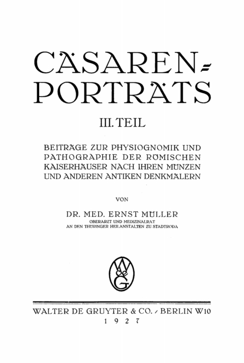 Cover image for book Beiträge zur Physiognomik und Pathographie der römischen Kaiserhäuser nach ihren Münzen und anderen antiken Denkmälern
