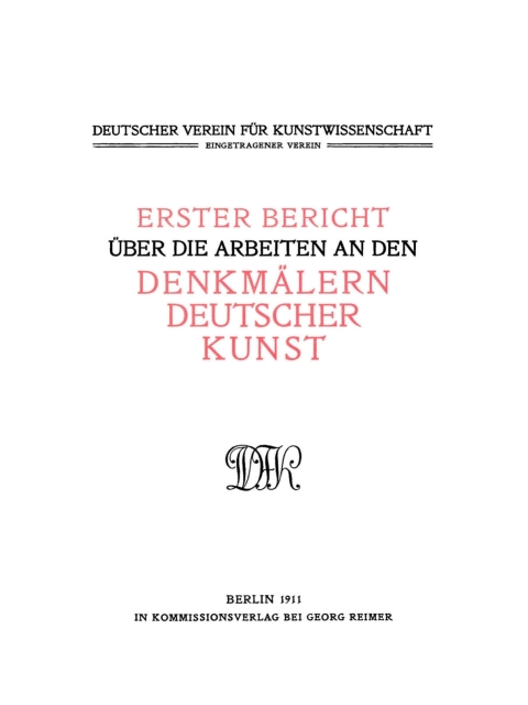 Cover image for book Bericht über die Arbeiten an den Denkmälern deutscher Kunst