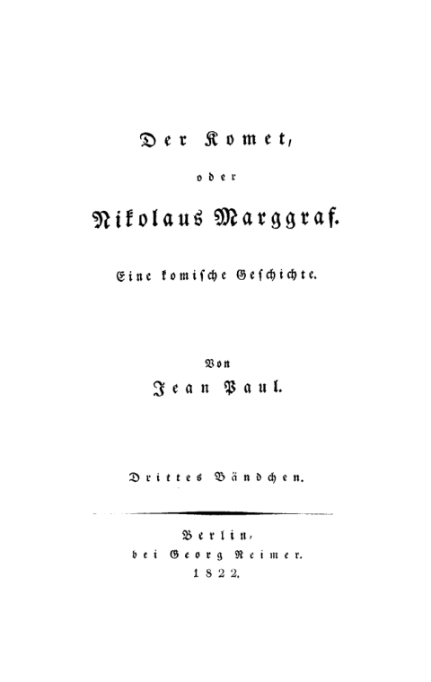 Cover image for book Der Komet, oder Nikolaus Marggraf : Eine komische Geschichte