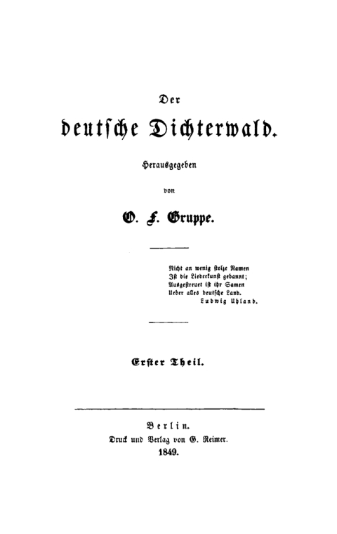 Cover image for book O. F. Gruppe: Der deutsche Dichterwald. Teil 1