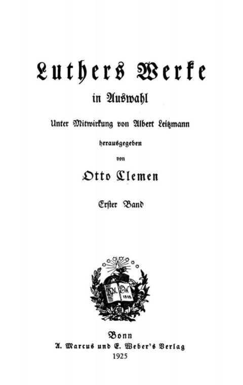 Cover image for book Martin Luther: Luthers Werke in Auswahl. Band 1