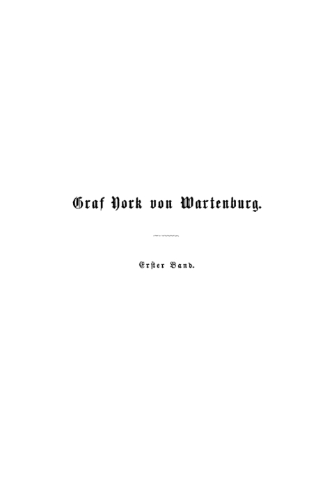 Cover image for book Das Leben des Feldmarschalls Grafen Yorck von Wartenburg