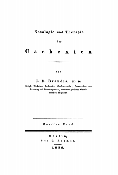Cover image for book J. D. Brandis: Nosologie und Therapie der Cachexien. Band 2