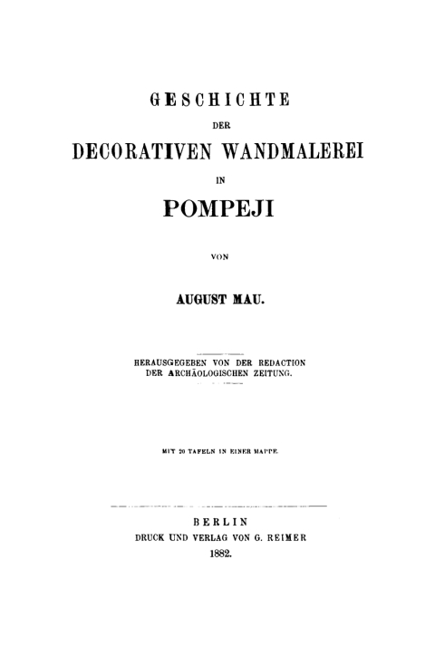 Cover image for book Geschichte der decorativen Wandmalerei in Pompeji