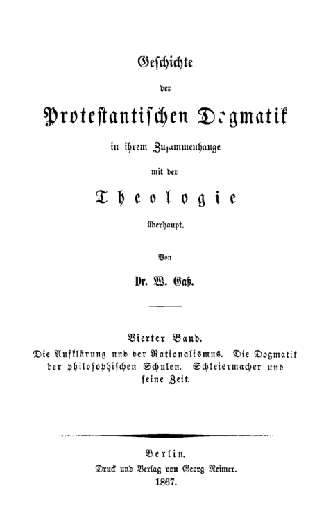 Cover image for book Die Aufklärung und der Rationalismus. Die Dogmatik der philosophischen Schulen. Schleiermacher und seine Zeit
