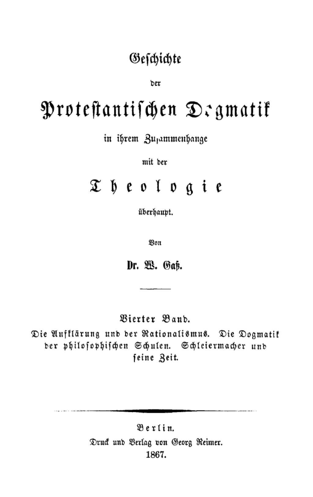 Page Fidelity Die Aufklärung und der Rationalismus. Die Dogmatik der philosophischen Schulen. Schleiermacher und seine Zeit; $333.00