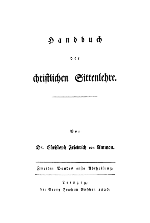 Cover image for book Christoph Friedrich von Ammon: Handbuch der christlichen Sittenlehre. Band 2