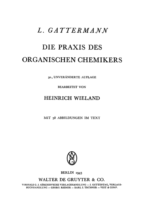 Cover image for book Die Praxis des organischen Chemikers