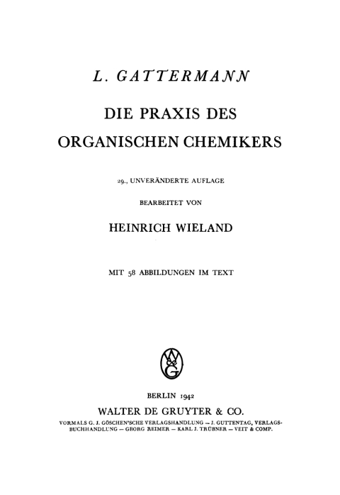 Cover image for book Die Praxis des organischen Chemikers