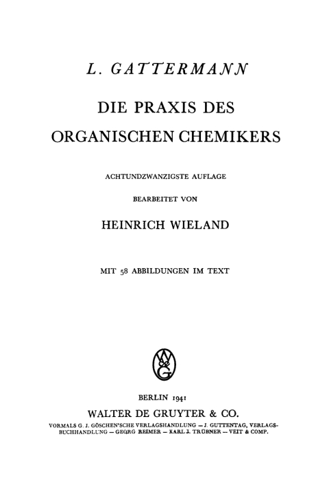 Cover image for book Die Praxis des organischen Chemikers