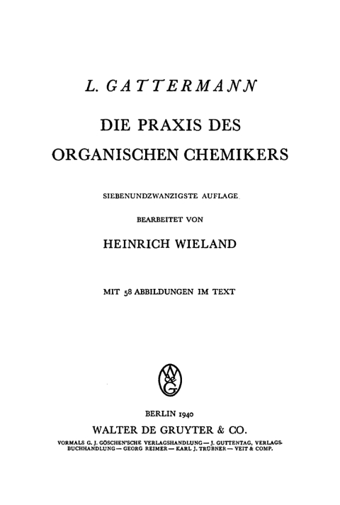 Cover image for book Die Praxis des organischen Chemikers