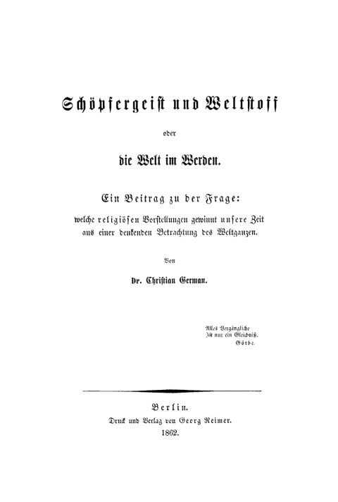 Cover image for book Schöpfergeist und Weltstoff oder die Welt im Werden