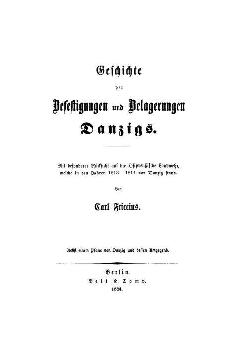 Cover image for book Geschichte der Befestigungen und Belagerungen Danzigs
