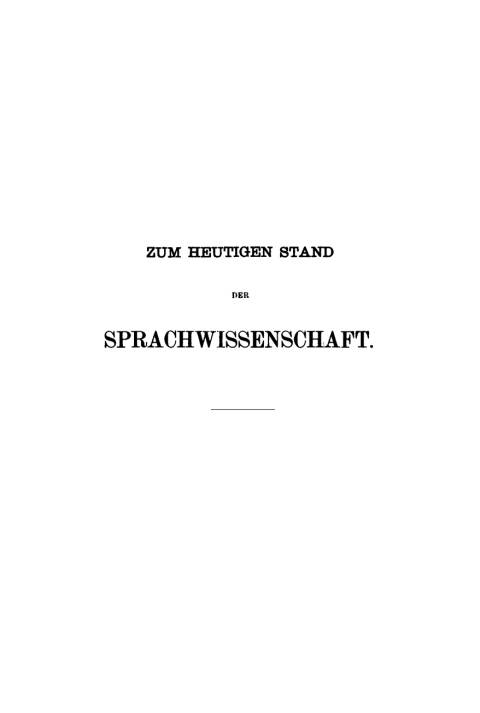 Cover image for book Zum Heutigen Stand Der Sprachwissenschaft