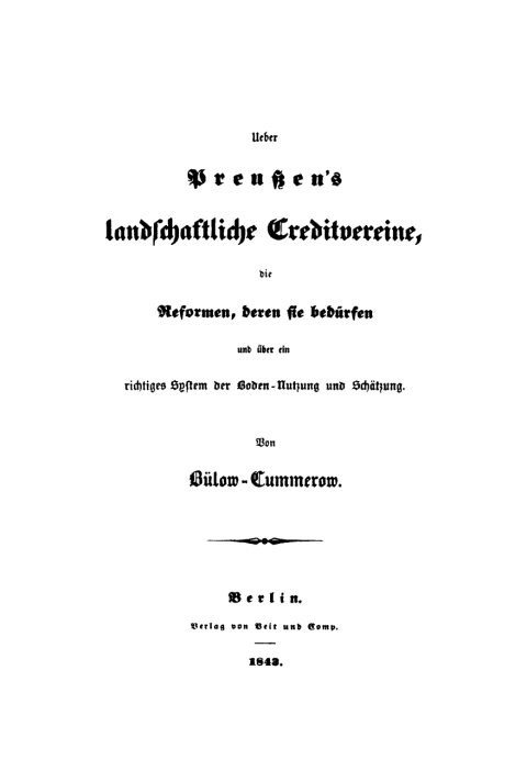 Cover image for book Ueber Preussen's landschaftliche Creditvereine, die Reformen, deren sie bedürfen und über ein richtiges System der Boden-Nutzung und Schätzung