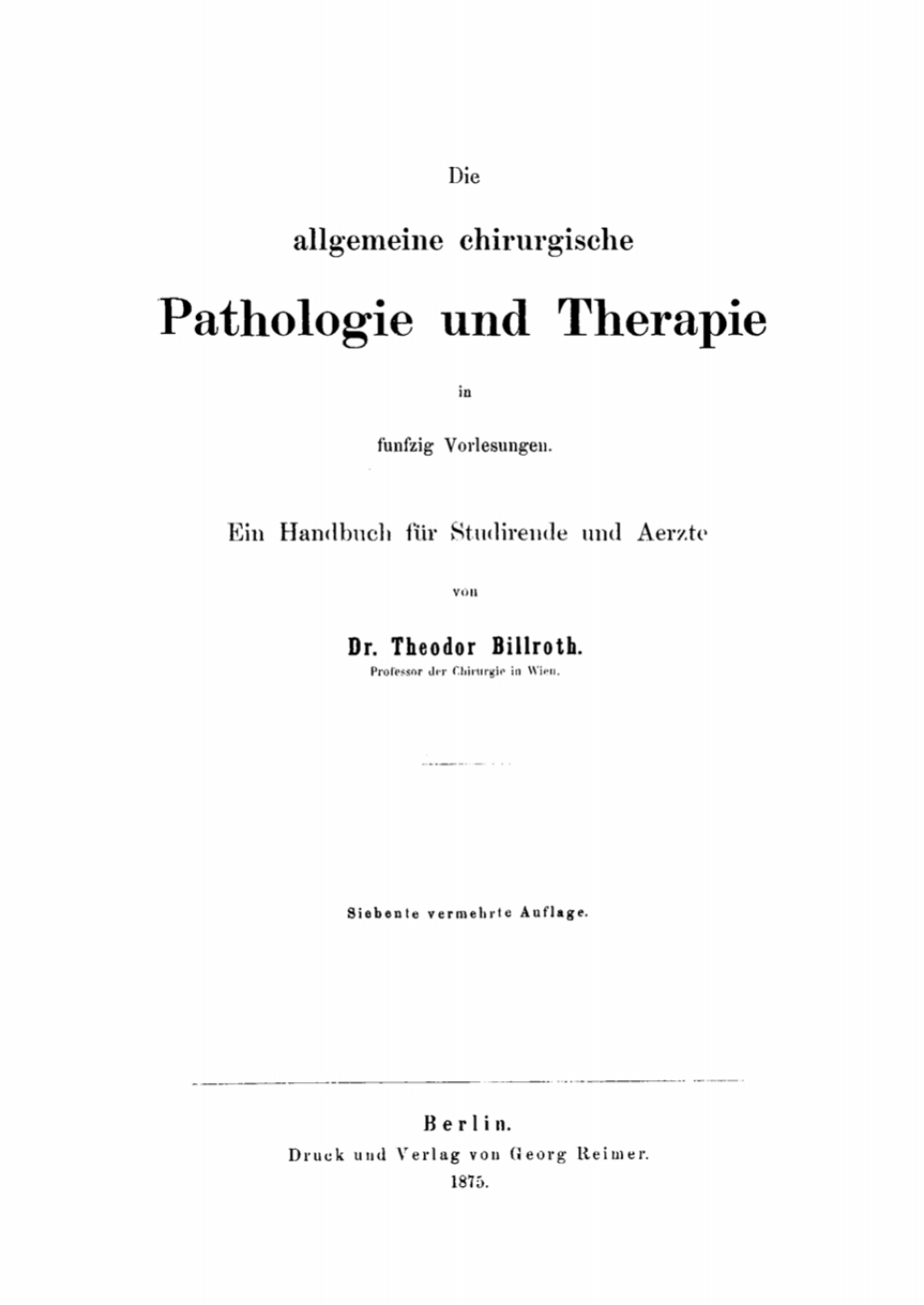 Page Fidelity Die allgemeine chirurgische Pathologie und Therapie in fünfzig Vorlesungen; $333.00
