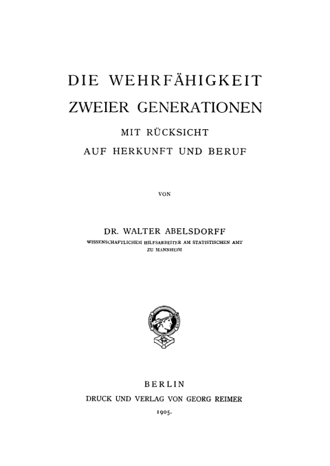 Cover image for book Die Wehrfähigkeit zweier Generationen mit Rücksicht auf Herkunft und Beruf